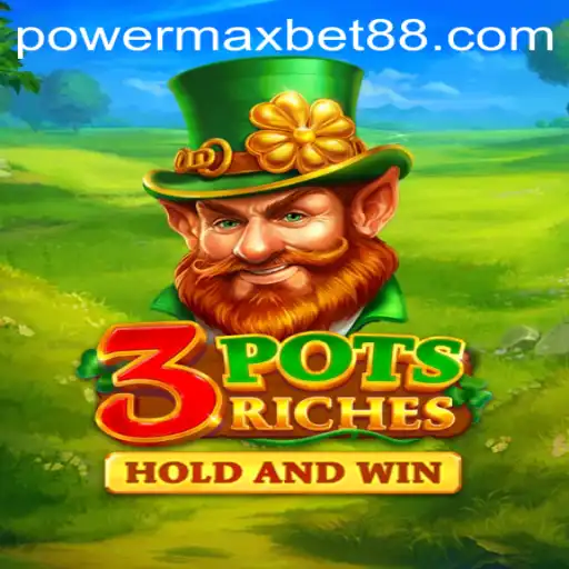 Discover the Thrilling World of 3potsRiches with PowerMax Bet