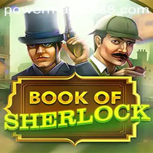 Unlocking the Mysteries of BookOfSherlock: A Deep Dive into the Game's Features and Rules
