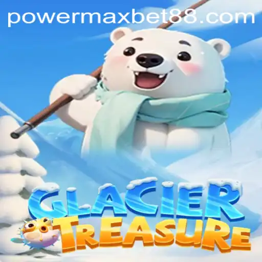 GlacierTreasure: Discover the Ultimate Adventure with PowerMax Bet