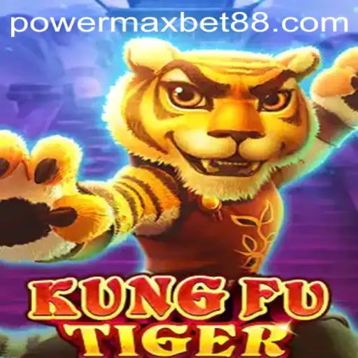 Unleashing the Adventure: A Deep Dive into KungFuTiger with PowerMax Bet