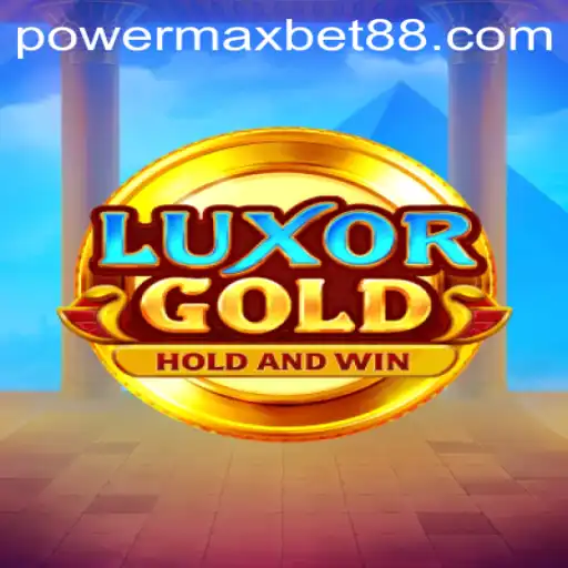 LuxorGold: Unveiling the Excitement of PowerMax Bet