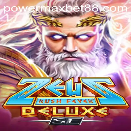 Explore ZeusRushFeverDeluxeSE: The Ultimate Slot Adventure With PowerMax Bet